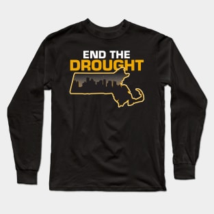 End The Drought Long Sleeve T-Shirt